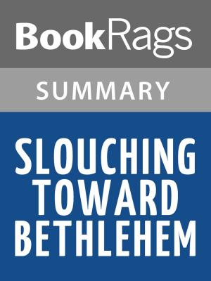 Cover of the book Slouching Toward Bethlehem by Joan Didion | Summary & Study Guide by BookRags