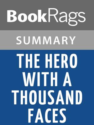 Book cover of The Hero With A Thousand Faces by Joseph Campbell | Summary & Study Guide