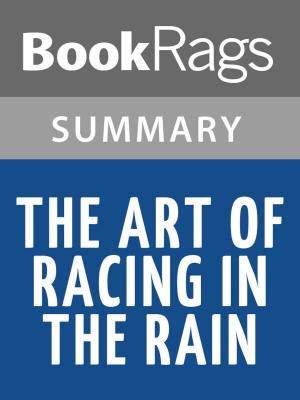 bigCover of the book The Art of Racing in the Rain by Garth Stein l Summary & Study Guide by 