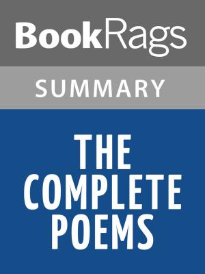 Cover of the book The Complete Poems by Anne Sexton | Summary & Study Guide by Anatole Le Braz