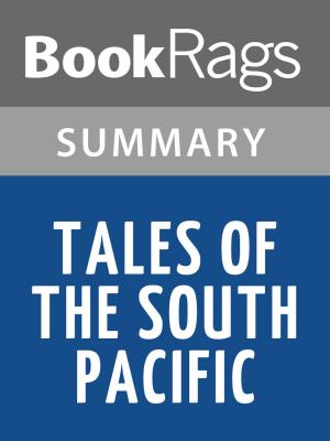 Cover of the book Tales of the South Pacific by James A. Michener | Summary & Study Guide by BookRags