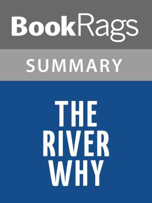 Cover of the book The River Why by David James Duncan | Summary & Study Guide by BookRags