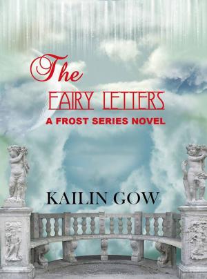 bigCover of the book The Fairy Letters: A FROST Series(TM) Novel by 
