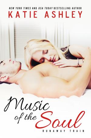 Cover of the book Music of the Soul by Katie Ashley