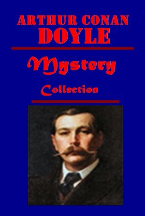 Book cover of The Complete Romance Mystery Anthologies of Arthur Conan Doyle (8 in 1)