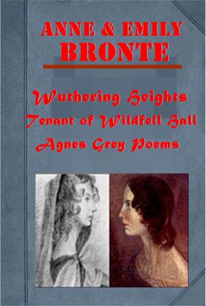 Book cover of The Complete Anthologies of Emily & Anne Bronte