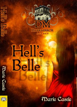 Cover of the book Hell's Belle by MB Panichi