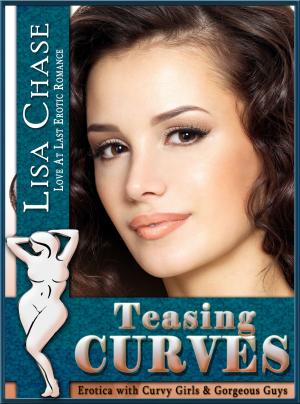 Cover of the book Teasing Curves by Lisa Chase