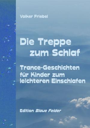 Book cover of Die Treppe zum Schlaf