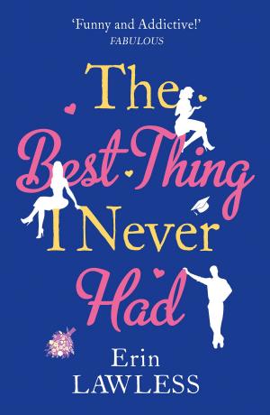 Book cover of The Best Thing I Never Had