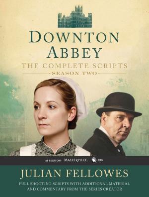 Cover of the book Downton Abbey Script Book Season 2 by Victoria Lustbader
