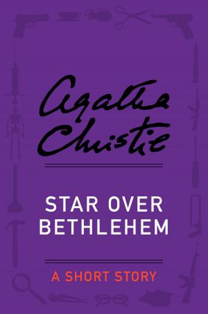 Cover of the book Star Over Bethlehem by Agatha Christie