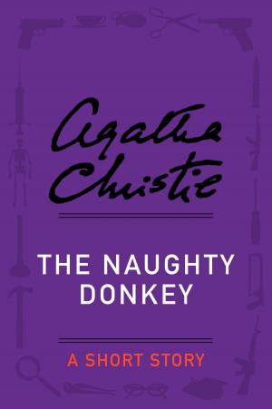 Cover of the book The Naughty Donkey by Agatha Christie