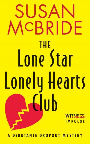 Cover of the book The Lone Star Lonely Hearts Club by Frances Fyfield