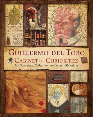 Book cover of Guillermo del Toro's Cabinet of Curiosities
