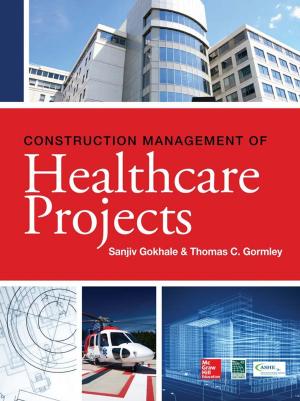 Cover of the book Construction Management of Healthcare Projects by Soren Krause