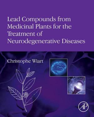 Book cover of Lead Compounds from Medicinal Plants for the Treatment of Neurodegenerative Diseases