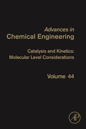 Cover of the book Catalysis and Kinetics: Molecular Level Considerations by Doug Abbott