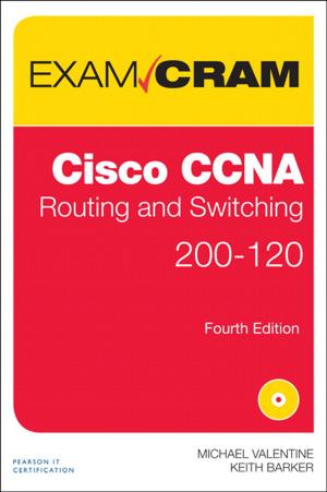 Cover of the book CCNA Routing and Switching 200-120 Exam Cram by Carl Chatfield, Timothy Johnson