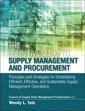 Cover of the book The Definitive Guide to Supply Management and Procurement by Scott E. Donaldson, Stanley G. Siegel