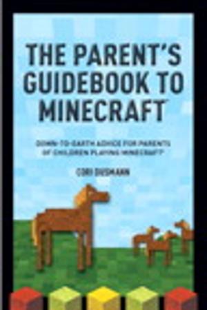 Cover of the book A Parent's Guidebook to Minecraft® by Omar Santos