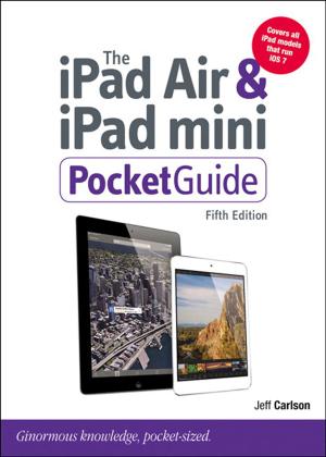 Cover of the book The iPad Air and iPad mini Pocket Guide by Marwan Al-shawi, Andre Laurent