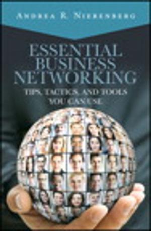 Cover of the book Essential Business Networking by Brien Posey