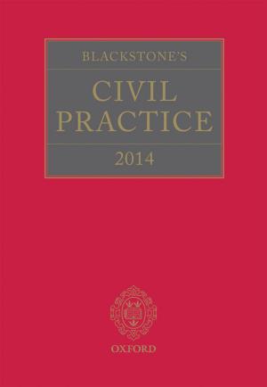 Cover of the book Blackstone's Civil Practice 2014 by Michael H. Whitworth