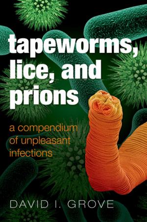 bigCover of the book Tapeworms, Lice, and Prions by 