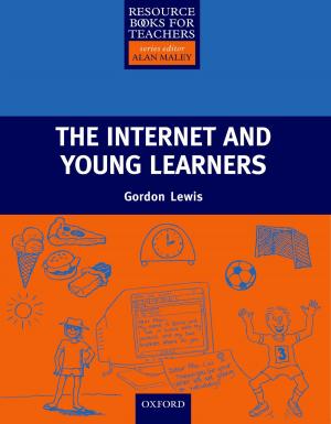 Cover of the book The Internet and Young Learners - Primary Resource Books for Teachers by Deborah L. Rhode