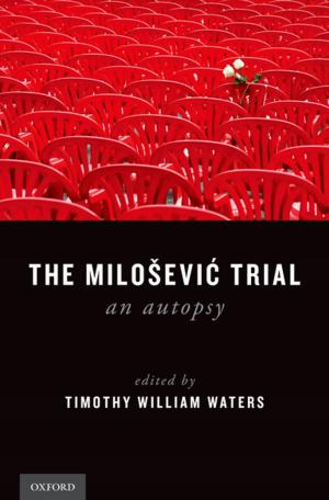 Cover of the book The Milosevic Trial by Sarah Bermeo