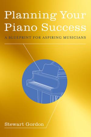 Cover of the book Planning Your Piano Success by Natana J. Delong-Bas