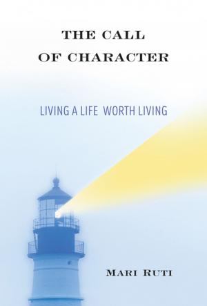 Cover of the book The Call of Character by Harvey O'Brien