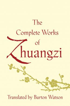bigCover of the book The Complete Works of Zhuangzi by 