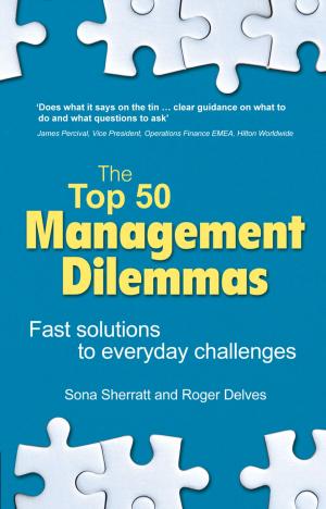 Cover of the book The Top 50 Management Dilemmas by Steve Parks