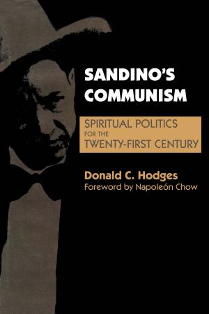 Cover of the book Sandino's Communism by Jorge F. Perez-Lopez