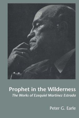 Cover of the book Prophet in the Wilderness by Inge Bolin