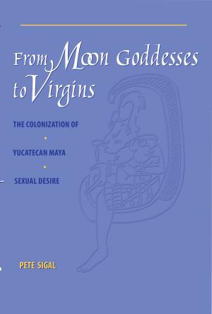 Cover of From Moon Goddesses to Virgins