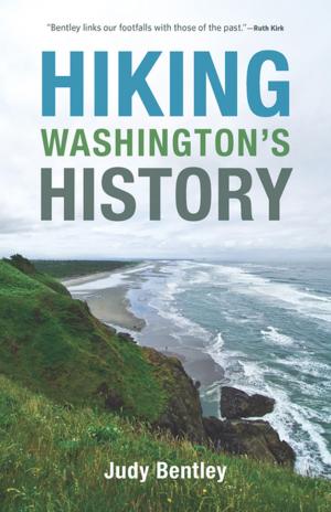 Cover of the book Hiking Washington's History by Robert A. Kann, Zdenek David