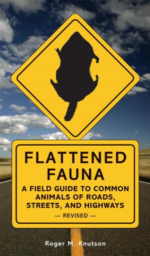 Cover of the book Flattened Fauna, Revised by (Timbo) Timothy R. Heefner
