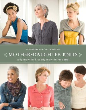 Cover of the book Mother-Daughter Knits by Carol Feller