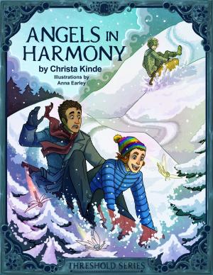 Cover of the book Angels in Harmony by Eileen Spinelli