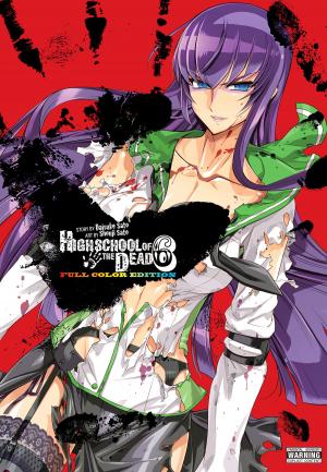 Cover of the book Highschool of the Dead (Color Edition), Vol. 6 by Jun Mochizuki