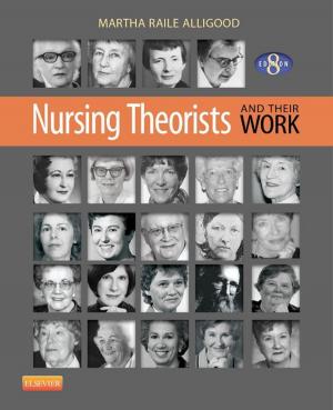 Cover of Nursing Theorists and Their Work - E-Book