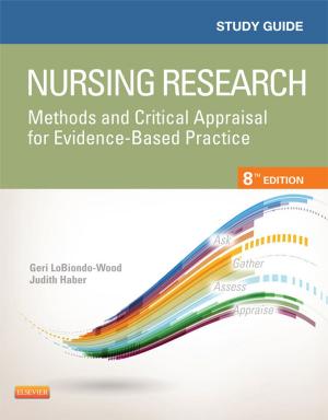 Cover of the book Study Guide for Nursing Research - E-Book by Lois Hamlin, RN, BN, MN (Nurse Ed), DNurs, OTCert, ICCert, FACN, Foundation Fellow ACORN, Marilyn Richardson-Tench, RN, RCNT(UK), BappSc (Adv Nsg), Cert Clin Teach (UK), Cert.Anaes.(UK) Cert.OR Tech&Man, MEdStud, PhD, Menna Davies, RN, MHlthSc (Nsg), GradDip Hlth Law, Cert (Periop Nsg), Cert (Sterilising Tech), FACN, FACORN, Brigid Mary Gillespie