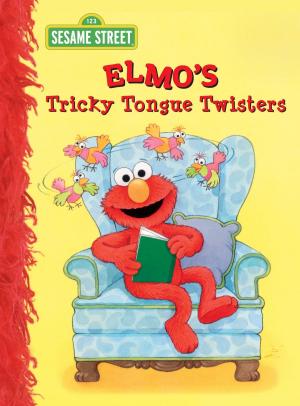 Cover of the book Elmo's Tricky Tongue Twisters (Sesame Street) by P.D. Eastman
