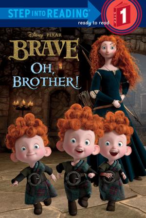 Cover of the book Oh, Brother! (Disney/Pixar Brave) by Jennifer L. Holm, Matthew Holm