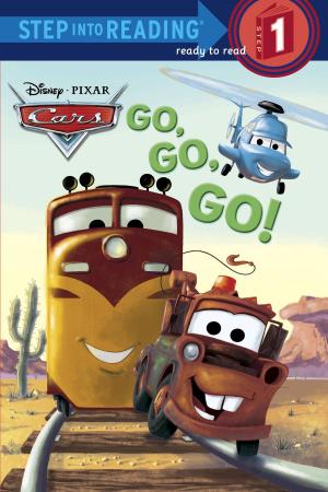 Book cover of Go, Go, Go! (Disney/Pixar Cars)