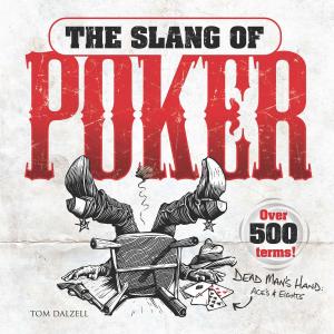 bigCover of the book The Slang of Poker by 