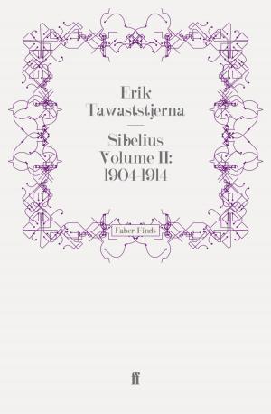 Cover of the book Sibelius Volume II: 1904-1914 by Sir Andrew Motion